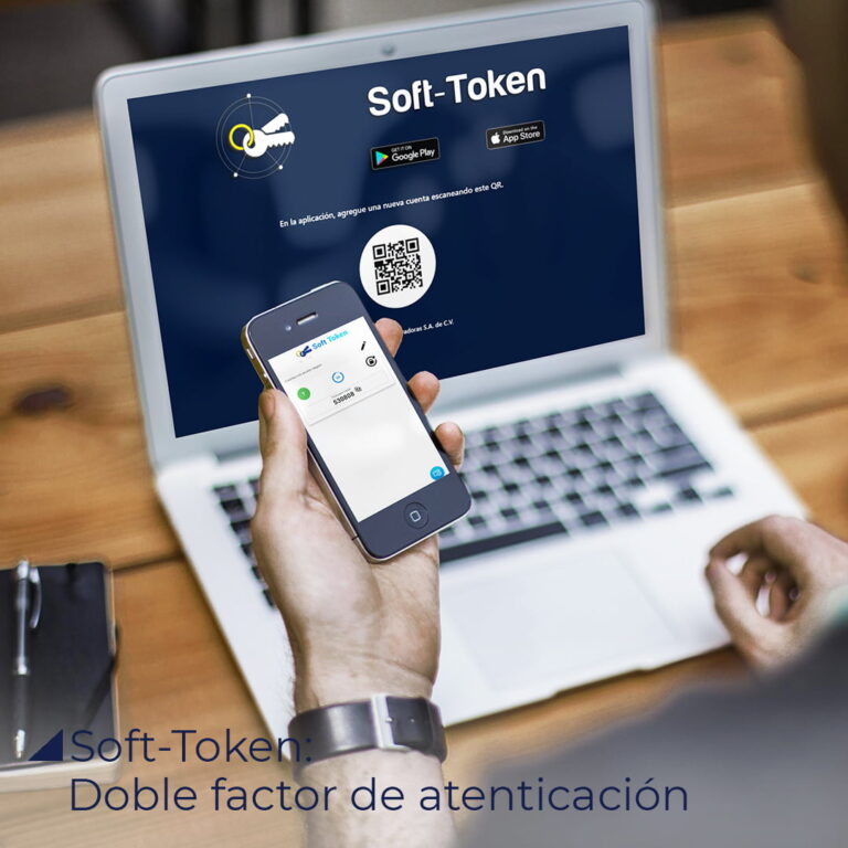 Soft-token: el factor de doble seguridad que todos tus Servicios Financieros necesitan